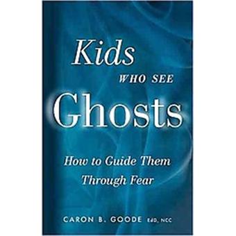 Kids Who See Ghosts - 1